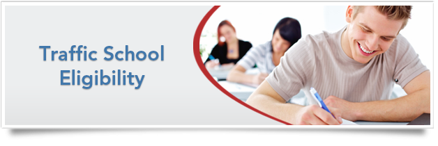 Traffic School Eligibility Traffic School Eligibility